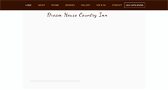 Desktop Screenshot of dreamhousecountryinn.com